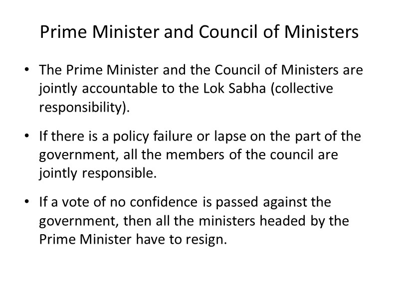 Prime Minister and Council of Ministers  The Prime Minister and the Council of